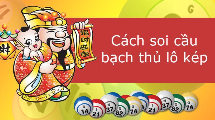 bach-thu-lo-kep bạch thủ lô kép