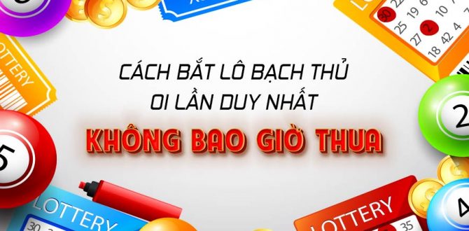 Cách soi cầu bạch thủ